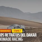 Nomade Racing – Los Retratos del Dakar – etapa 7 – #Dakar2022