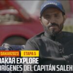 Prozkoumat Dakar : Původ kapitána Saleha – #Dakar2023
